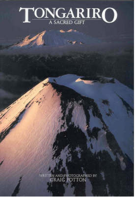 Tongariro - A Sacred Gift