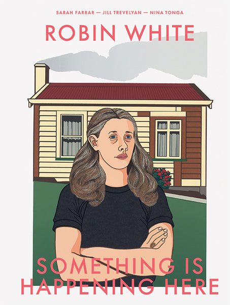 Robin White - Something is Happening Here