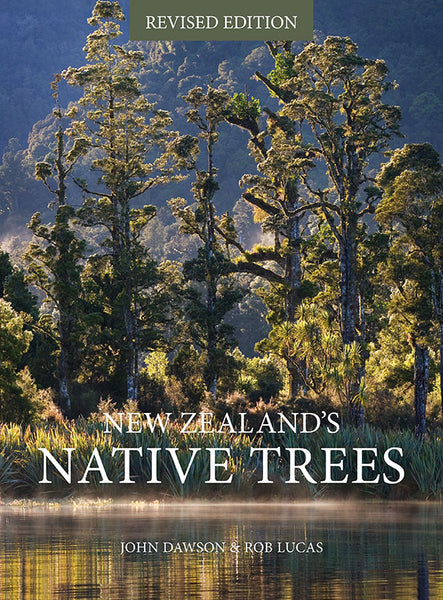 New Zealand Native Trees - Revised Edition