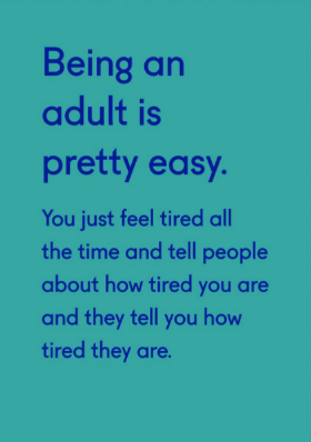 Being an Adult Greeting Card