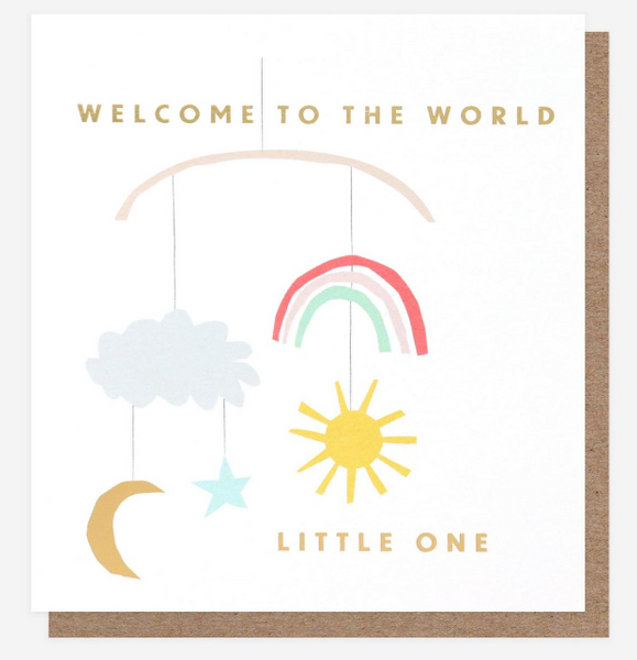 Welcome to the World Little One - Baby Card