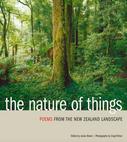 The Nature of Things: Poems From the New Zealand Landscape