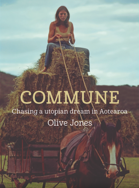 Commune: Chasing a Utopian Dream in Aotearoa