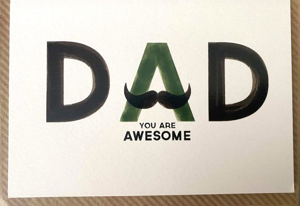 Dad You are Awesome