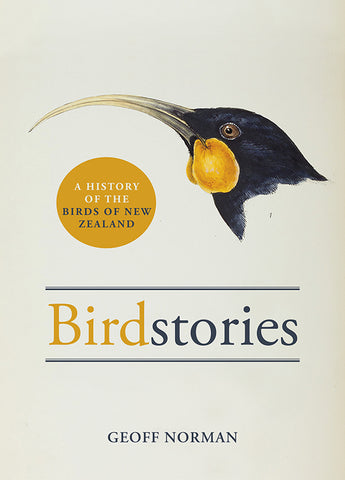Birdstories: A History of the Birds of New Zealand
