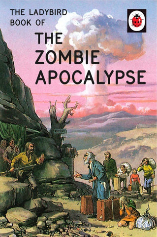 The Ladybird Book of The Zombie Apocalypse